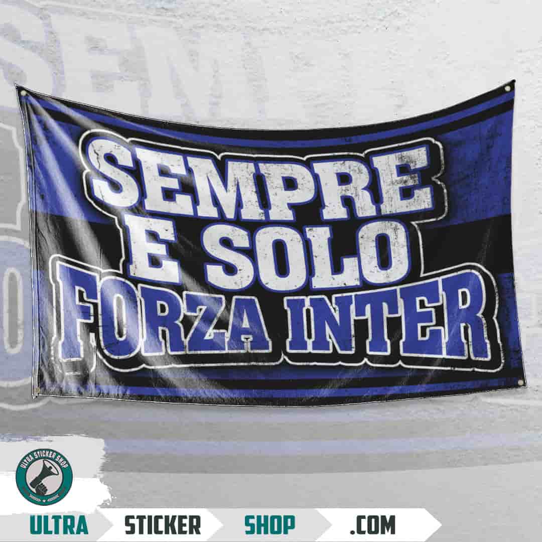 Sempre E Solo Forza Inter Flagge