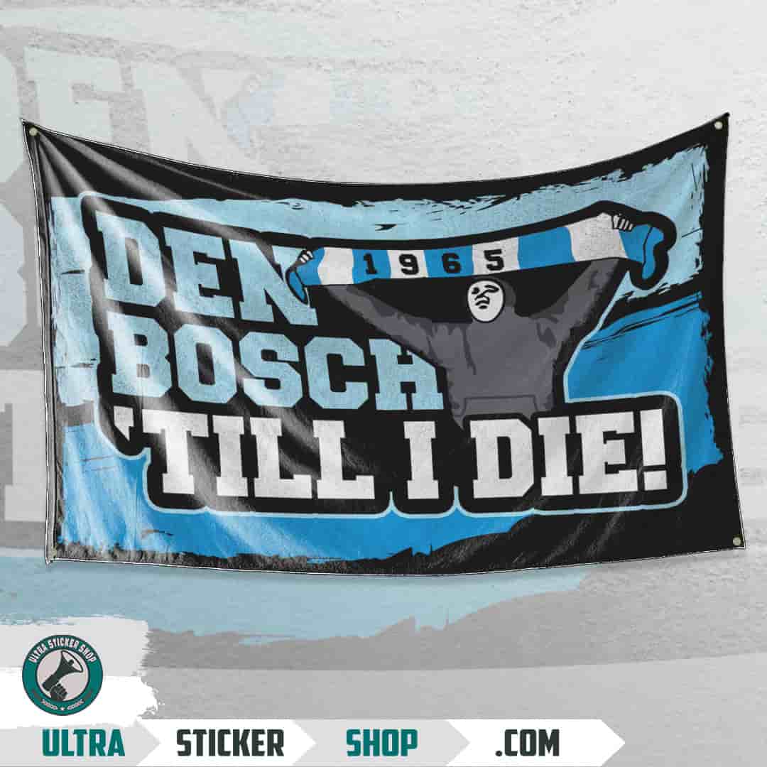 Den Bosch Till I Die! Zastava