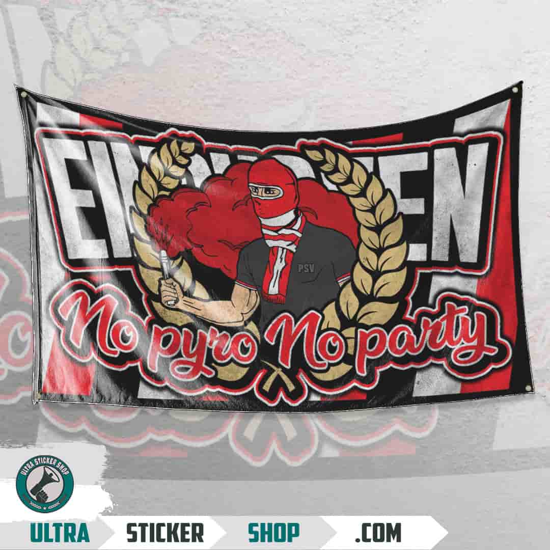No pyro no party Eindhoven Flagge