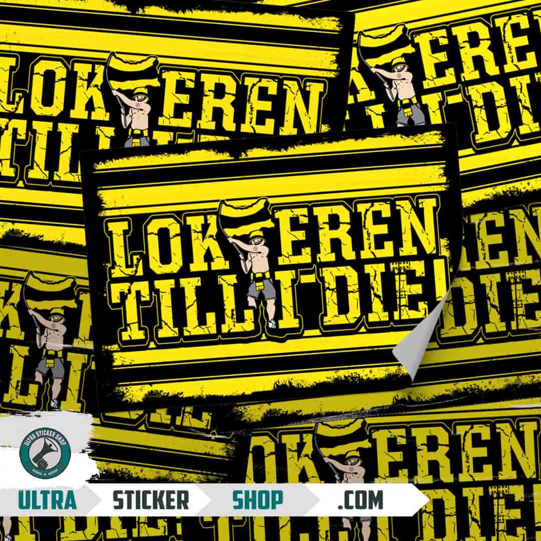 Lokeren till I Die Aufkleber