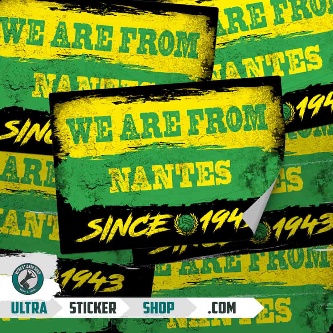 We are from Nantes since 1943 Stickers
