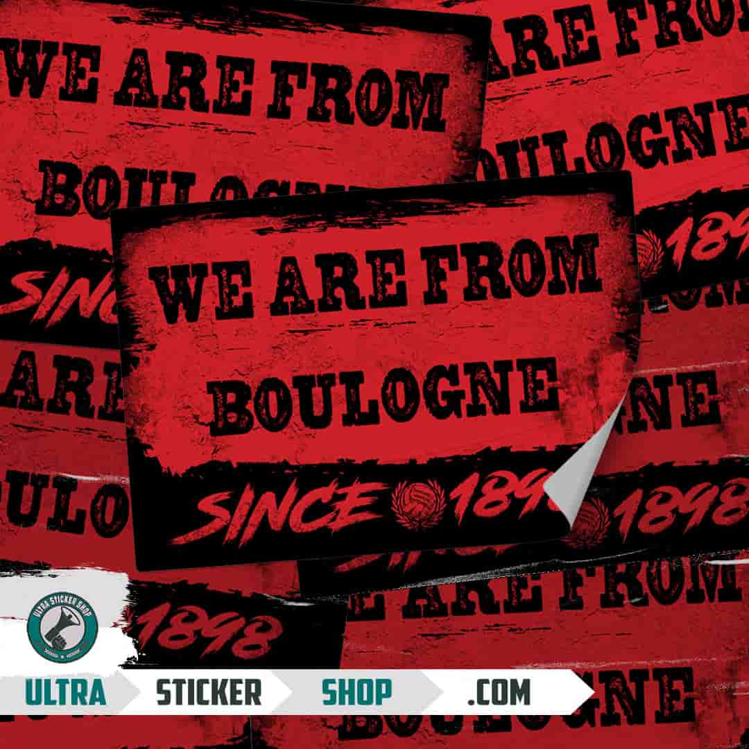 We are from Boulogne since 1898 Aufkleber