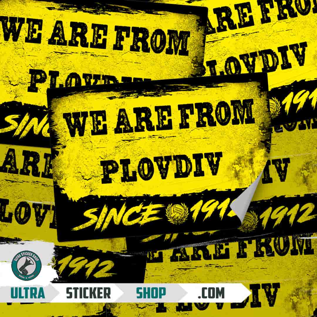 We are from Plovdiv since 1912 Nalepnice