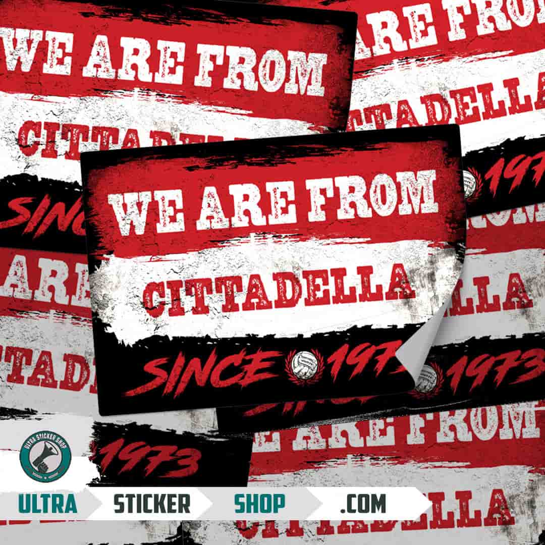 We are from Cittadella since 1973 Aufkleber