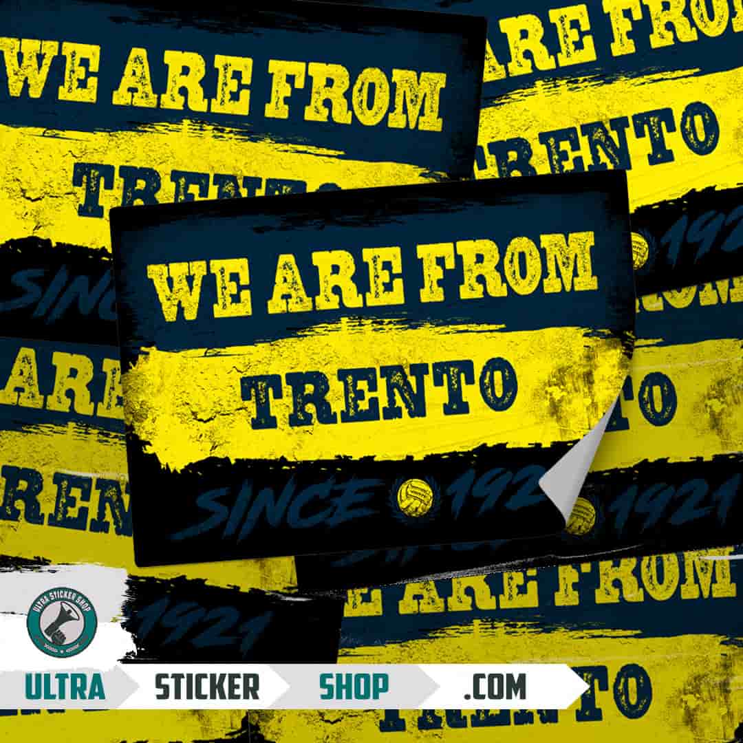 We are from Trento since 1921 Nalepnice