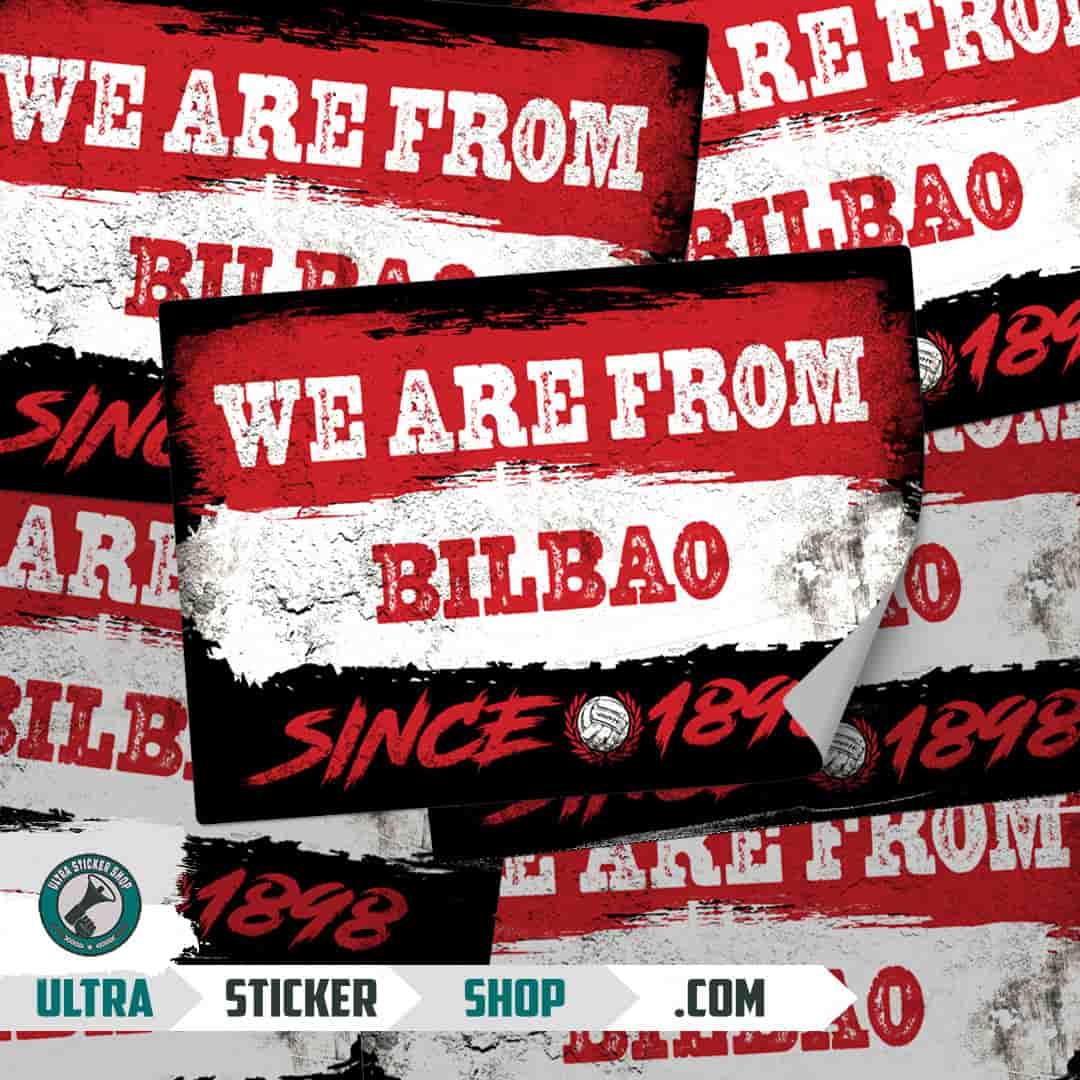 We are from Bilbao since 1898 Nalepnice