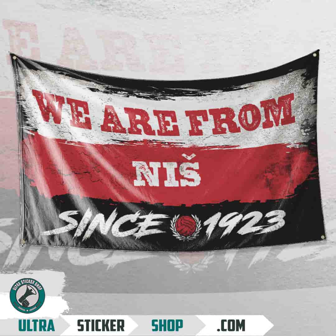 We are from Niš since 1923 Flagge