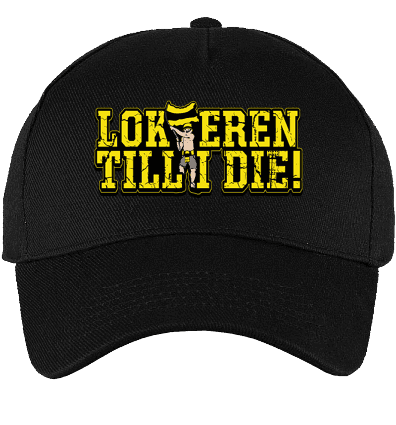 Lokeren till I Die Kappe