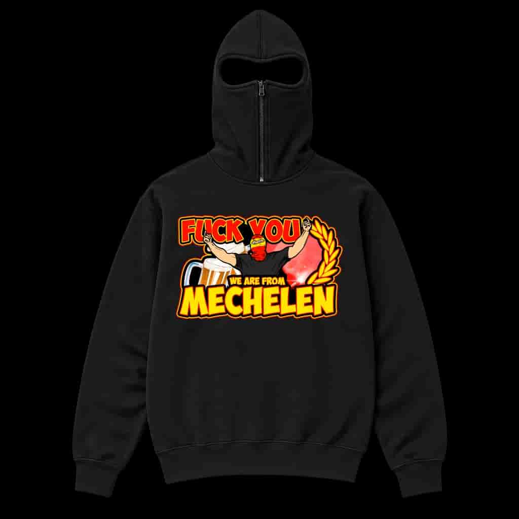 Fuck you we are from Mechelen Ninja Hoodie