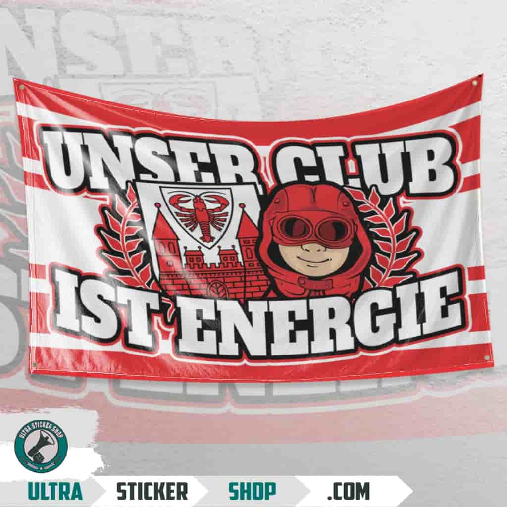 Unser Club ist Energie Flag