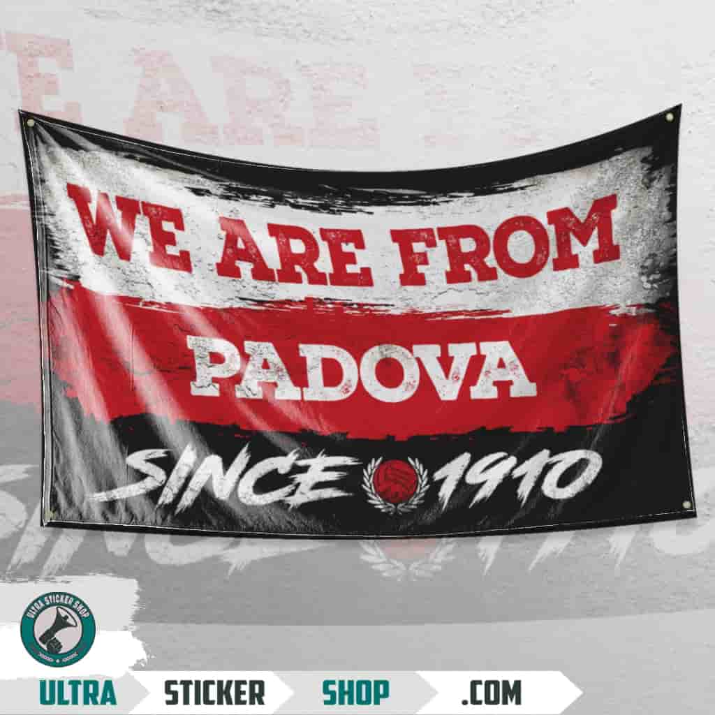 We are from Padua since 1910 Bandiera