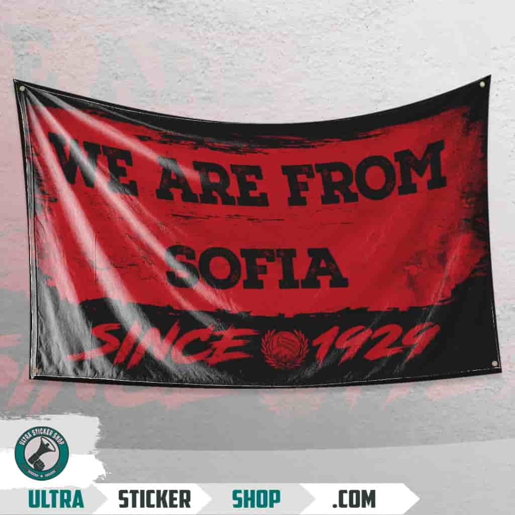 We are from Sofiya since 1929 Flagge