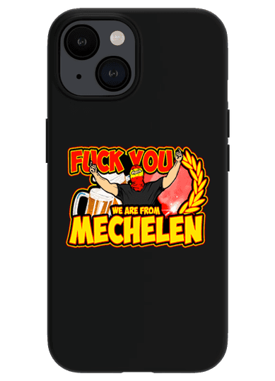 Fuck you we are from Mechelen iPhone-Hülle