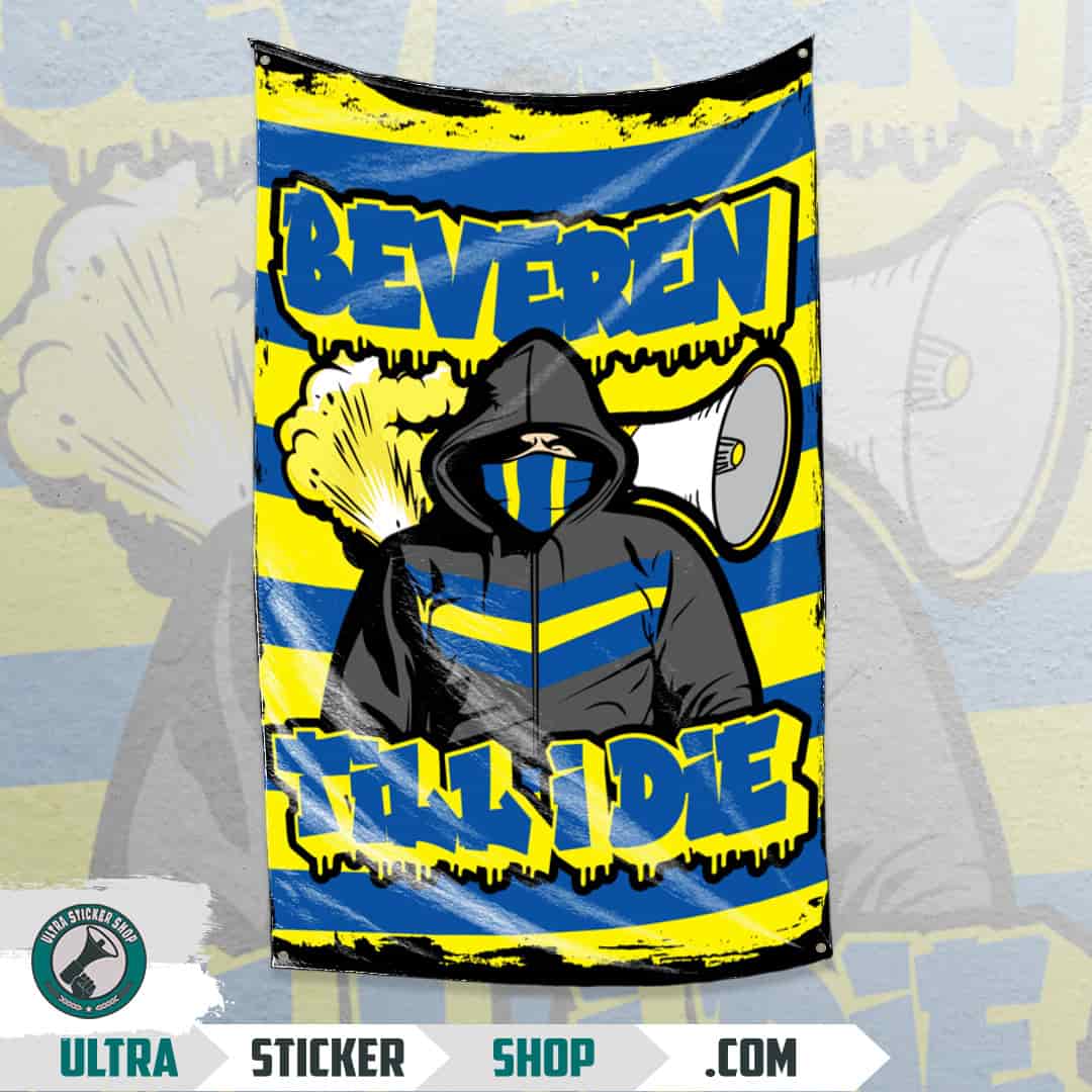 Beveren till I die Zastava