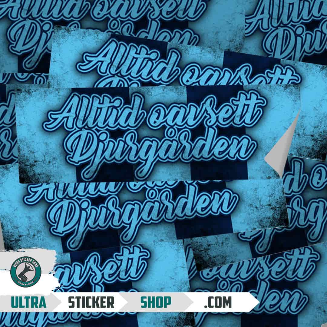 Alltid oavsett Djurgarden Stickers