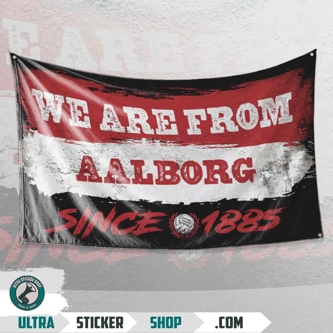 We are from Aalborg since 1885 Flagge