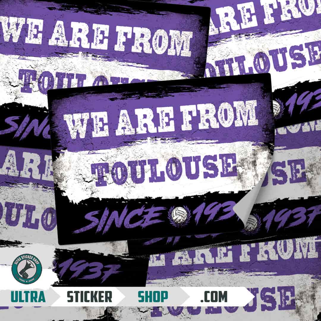 We are from Toulouse since 1937 Aufkleber