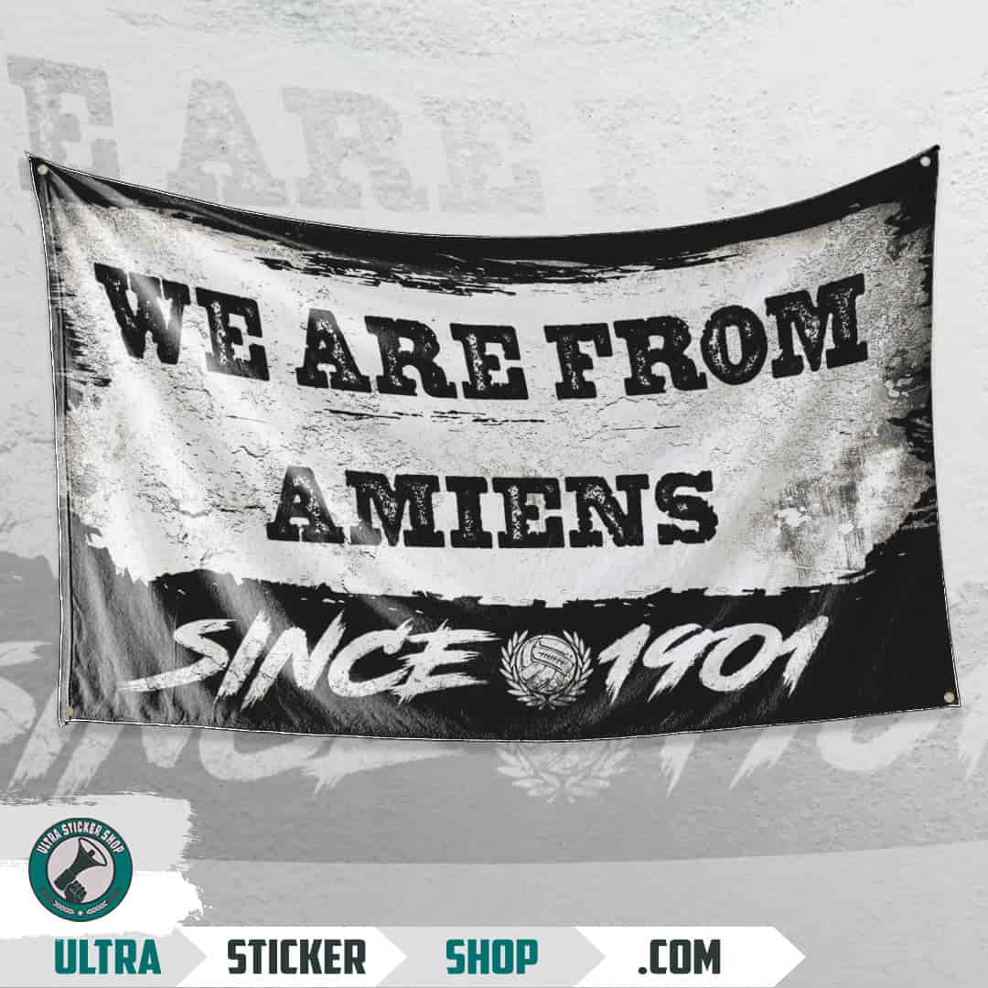 We are from Amiens since 1901 Flagga