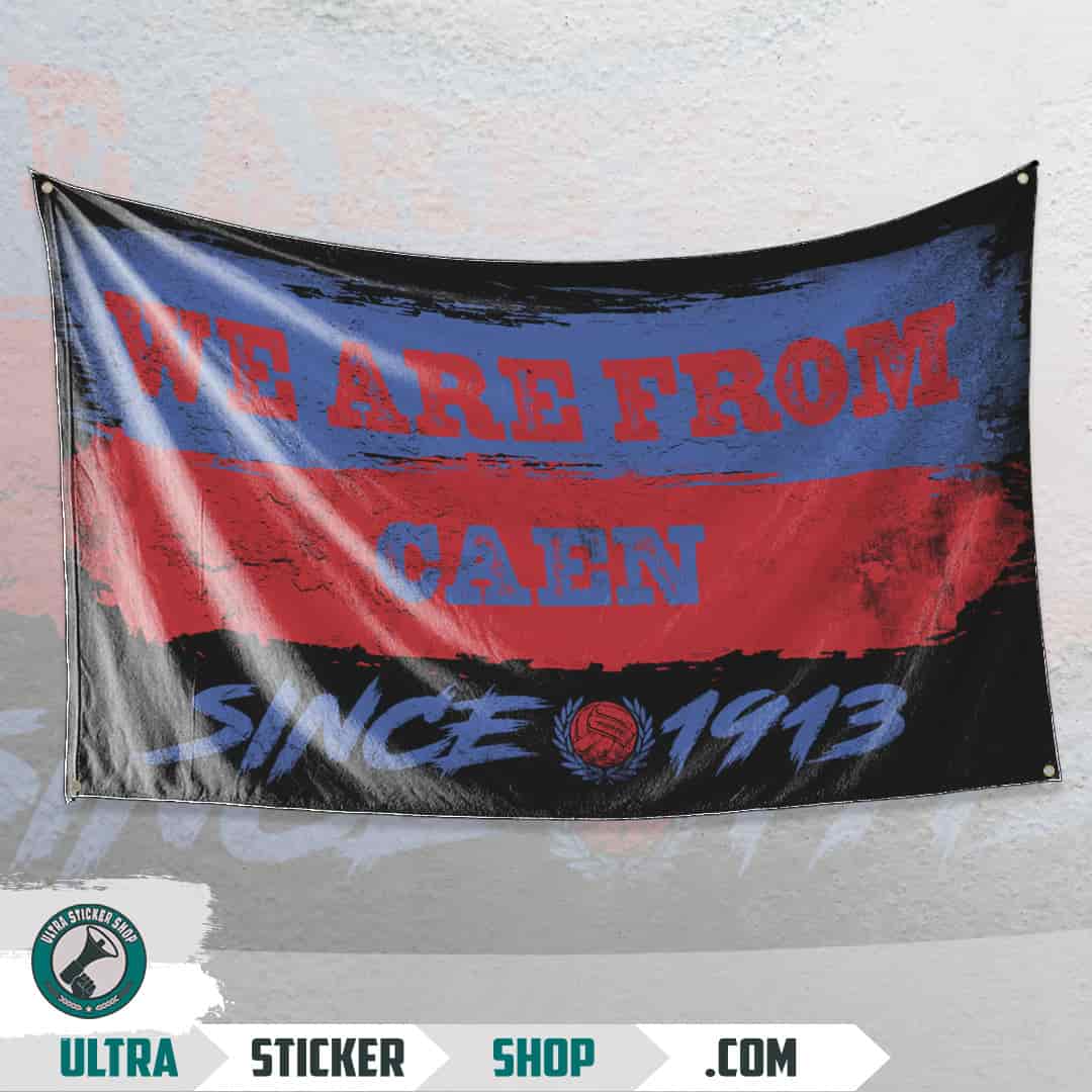 We are from Caen since 1913 Flagge