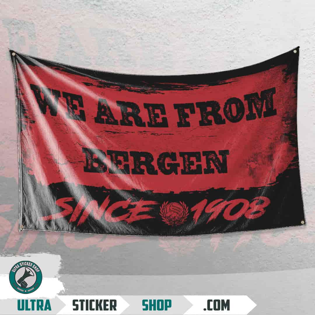 We are from Bergen since 1908 Flagge