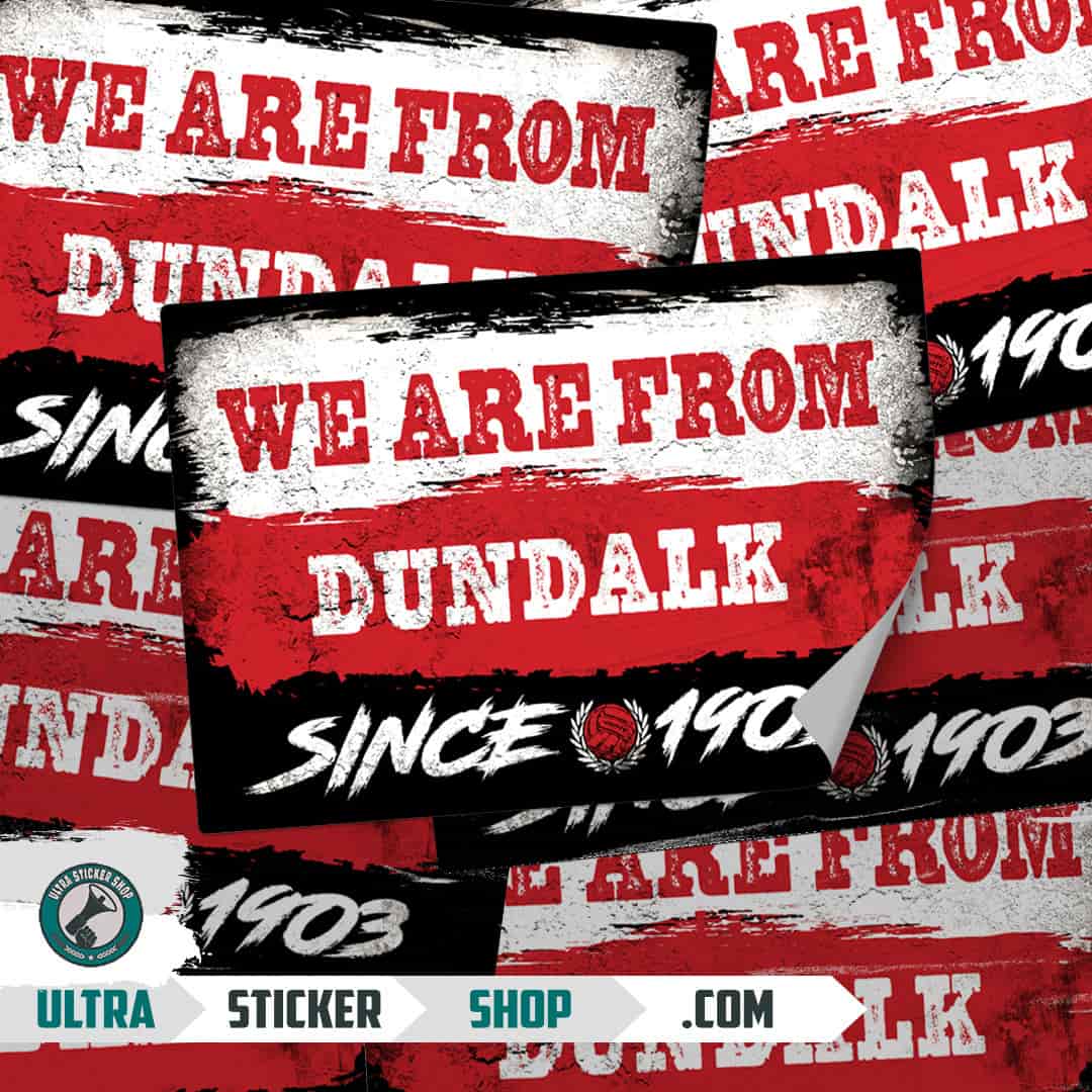 We are from Dundalk  since 1903 Aufkleber