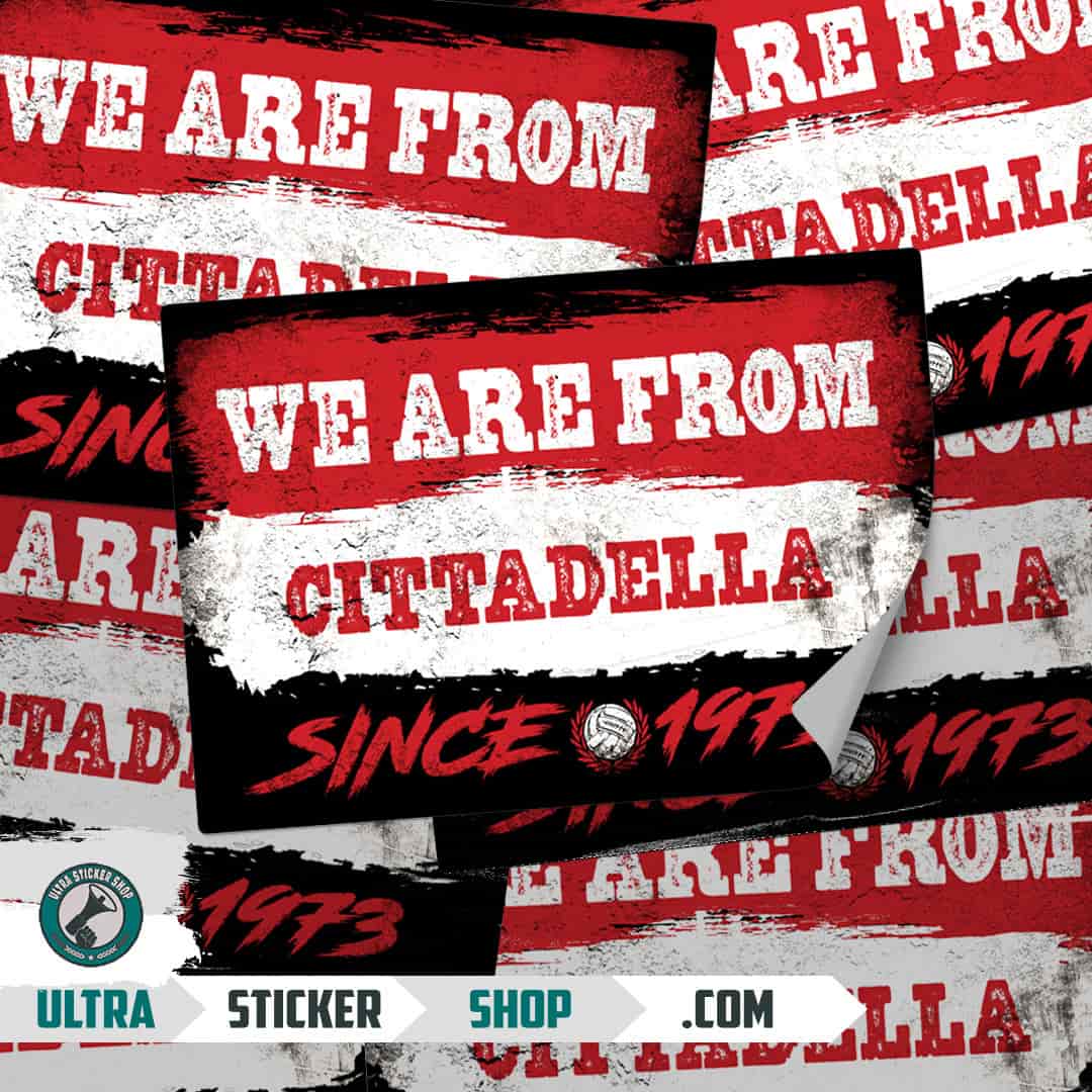 We are from Cittadella since 1973 Aufkleber