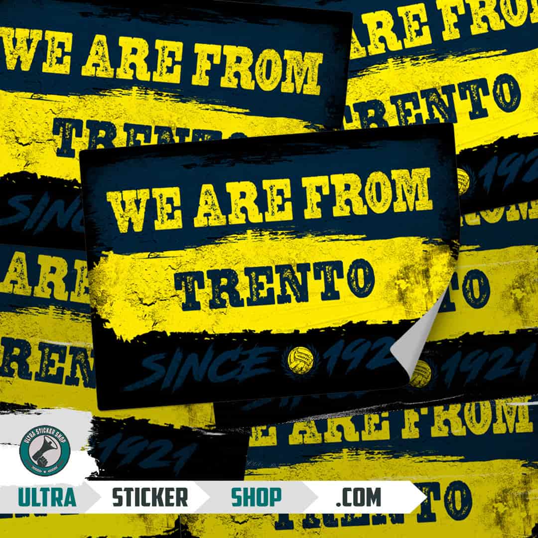 We are from Trento since 1921 Nalepnice