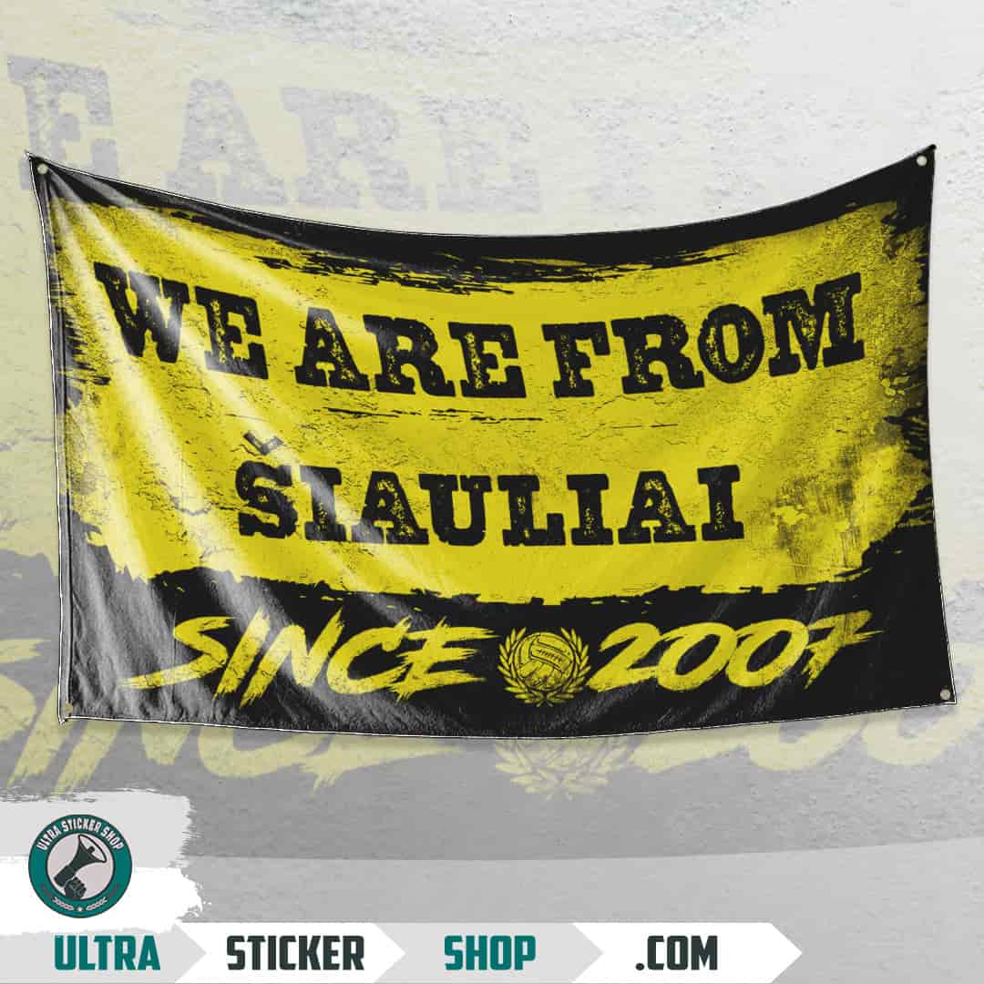 We are from Šiauliai since 2007 Vlag