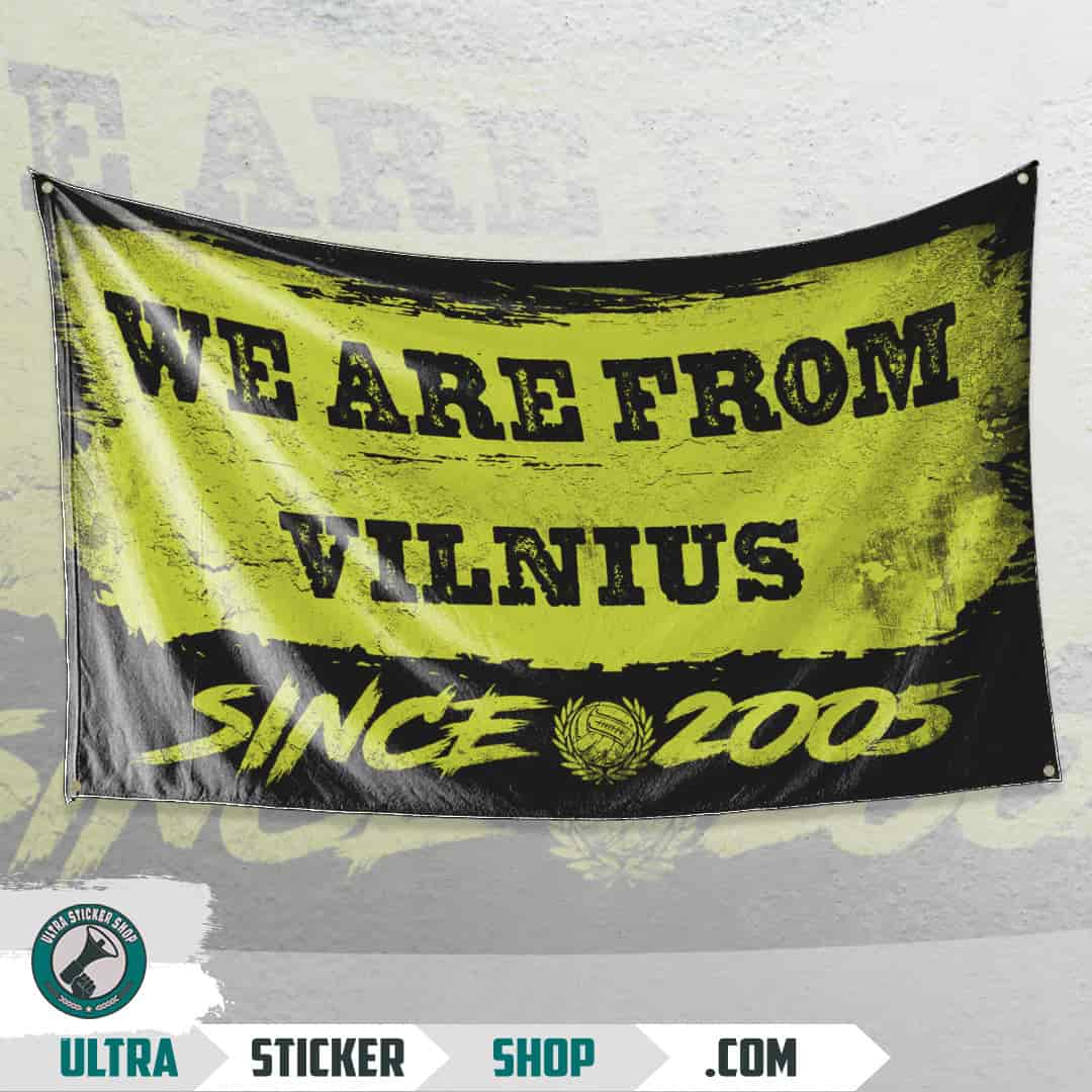 We are from Vilnius since 2005 Vlag