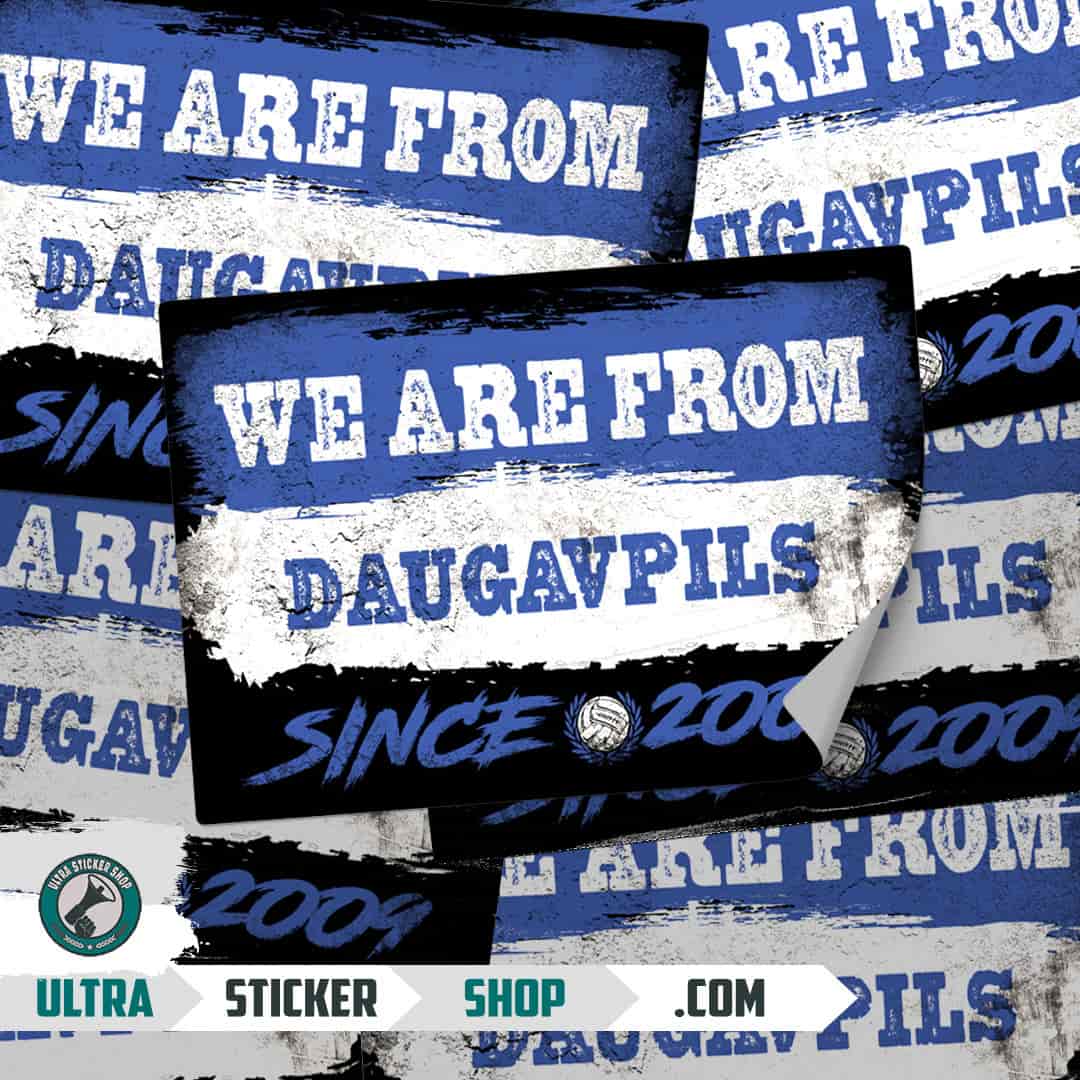 We are from Daugavpils since 2009 Aufkleber