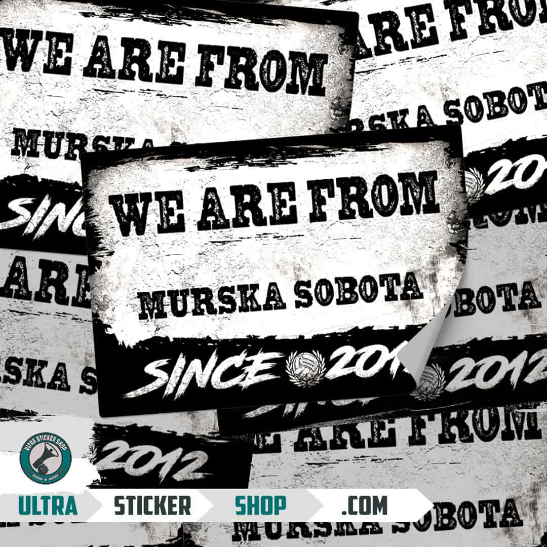 We are from Murska Sobota since 2012 Aufkleber
