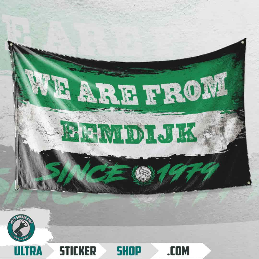 We are from Eemdijk since 1979 Bandera
