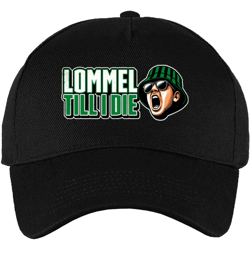 Lommel Till I die Kapa