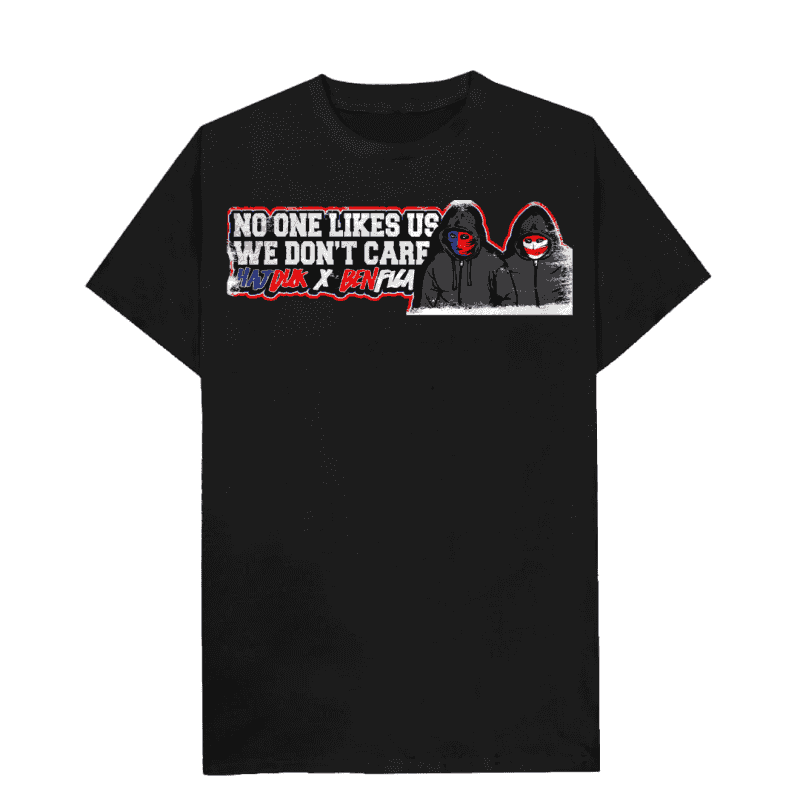 No one likes us we don't care Hajduk X Benfica T-Shirt