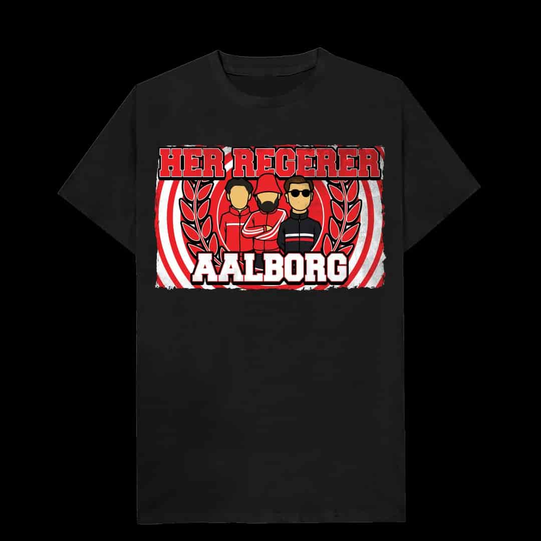 Her regerer Aalborg T-Shirt