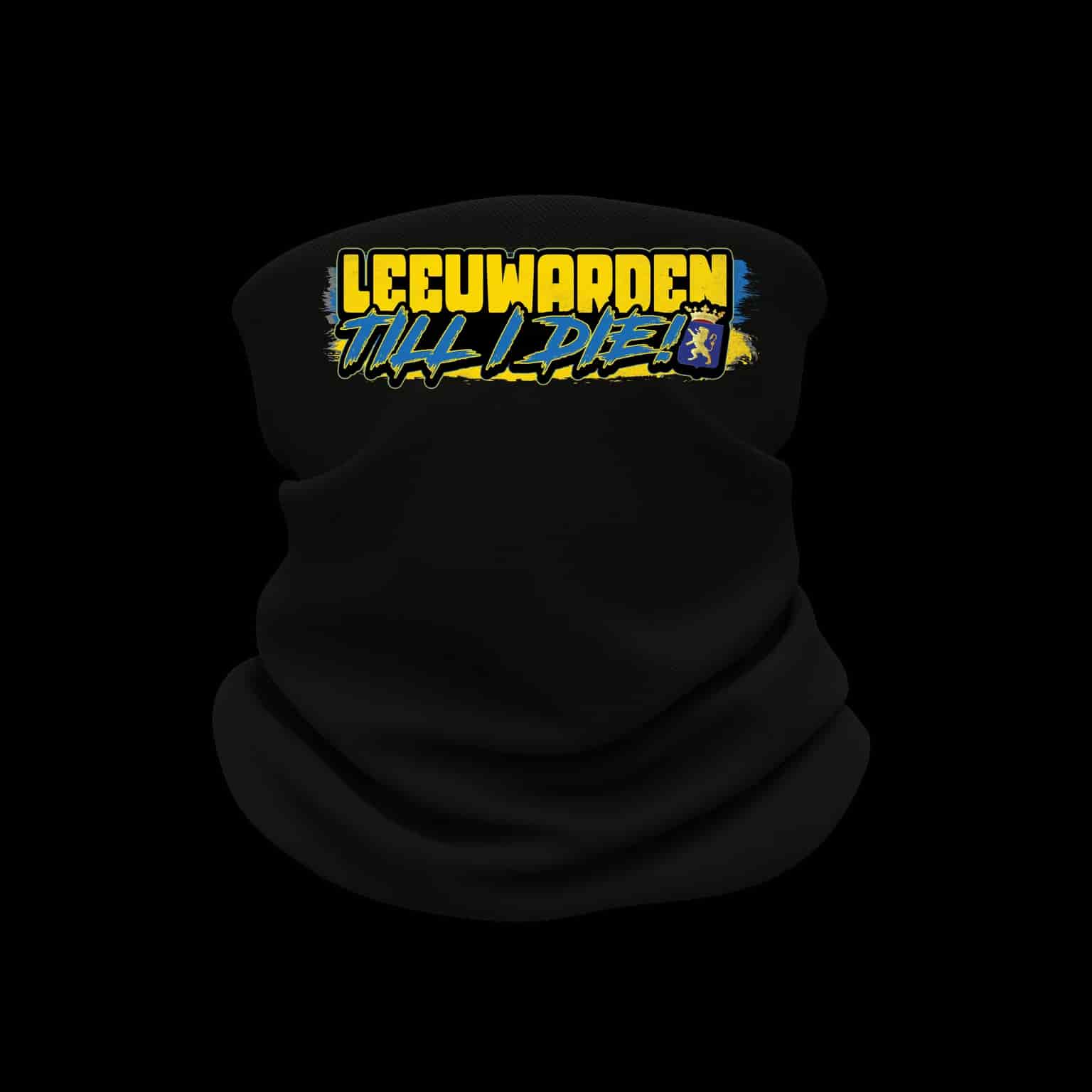 Leeuwarden Till I die Cuello calentador