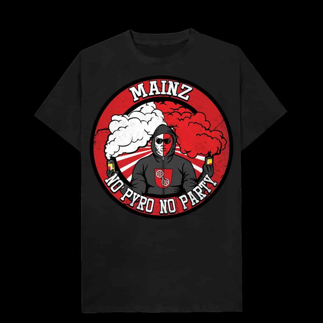 Mainz no pyro no party T-Shirt