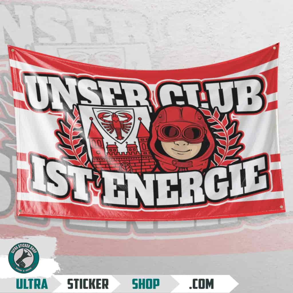 Unser Club ist Energie Flag