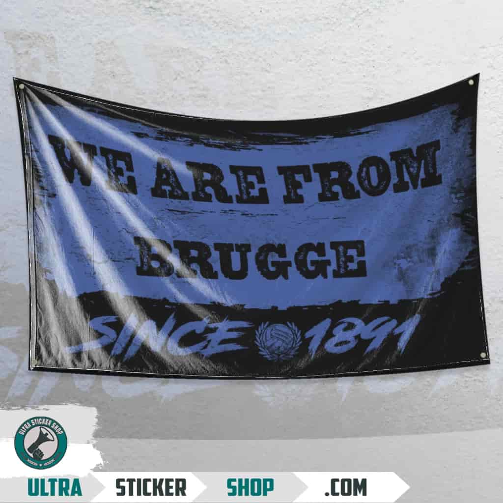 We are from Brugge since 1891 Vlag