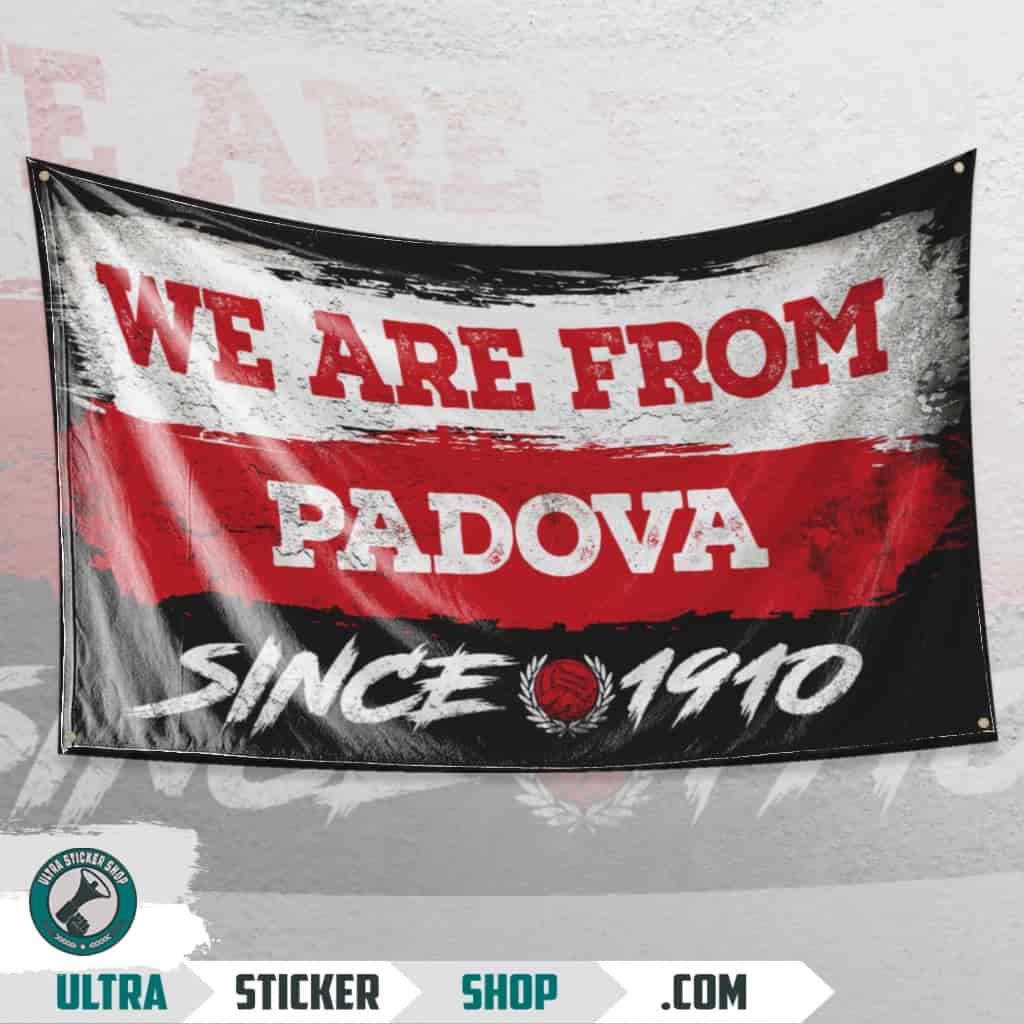 We are from Padua since 1910 Bandiera