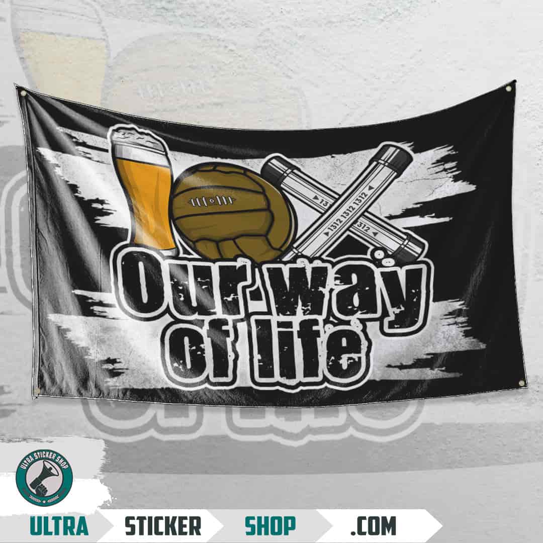 Our way of life Flagge