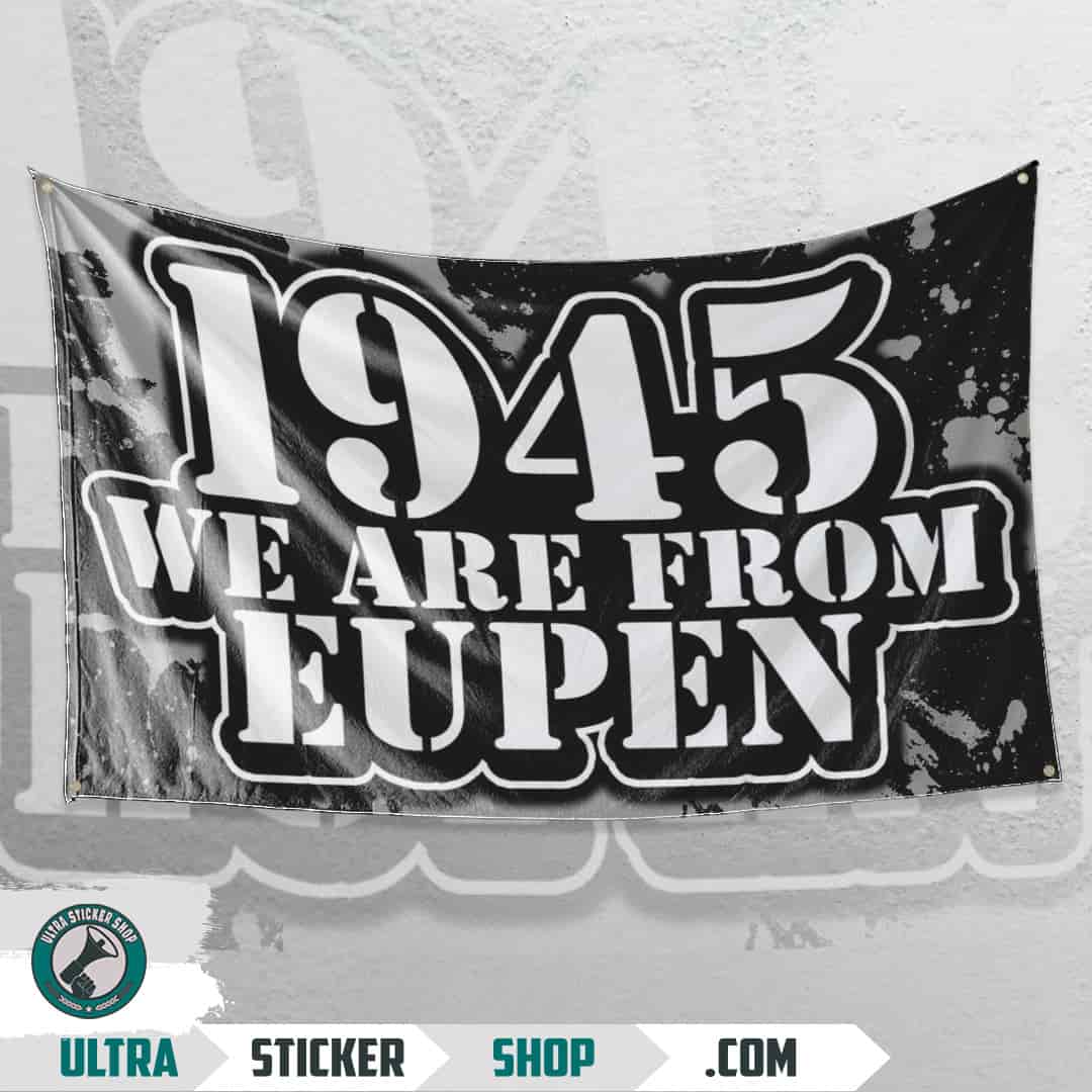 1945 We are from Eupen Flagge