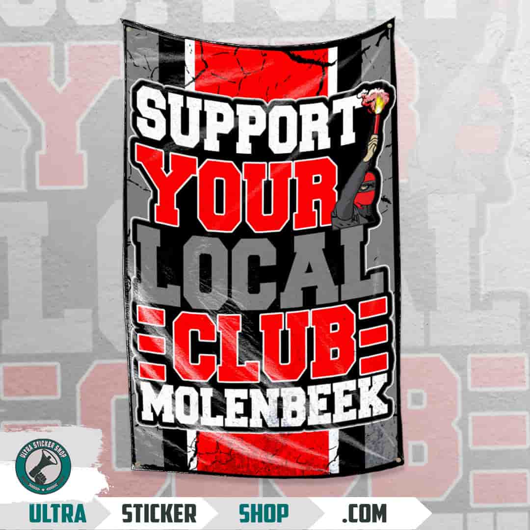 Support your local club Molenbeek Flagge