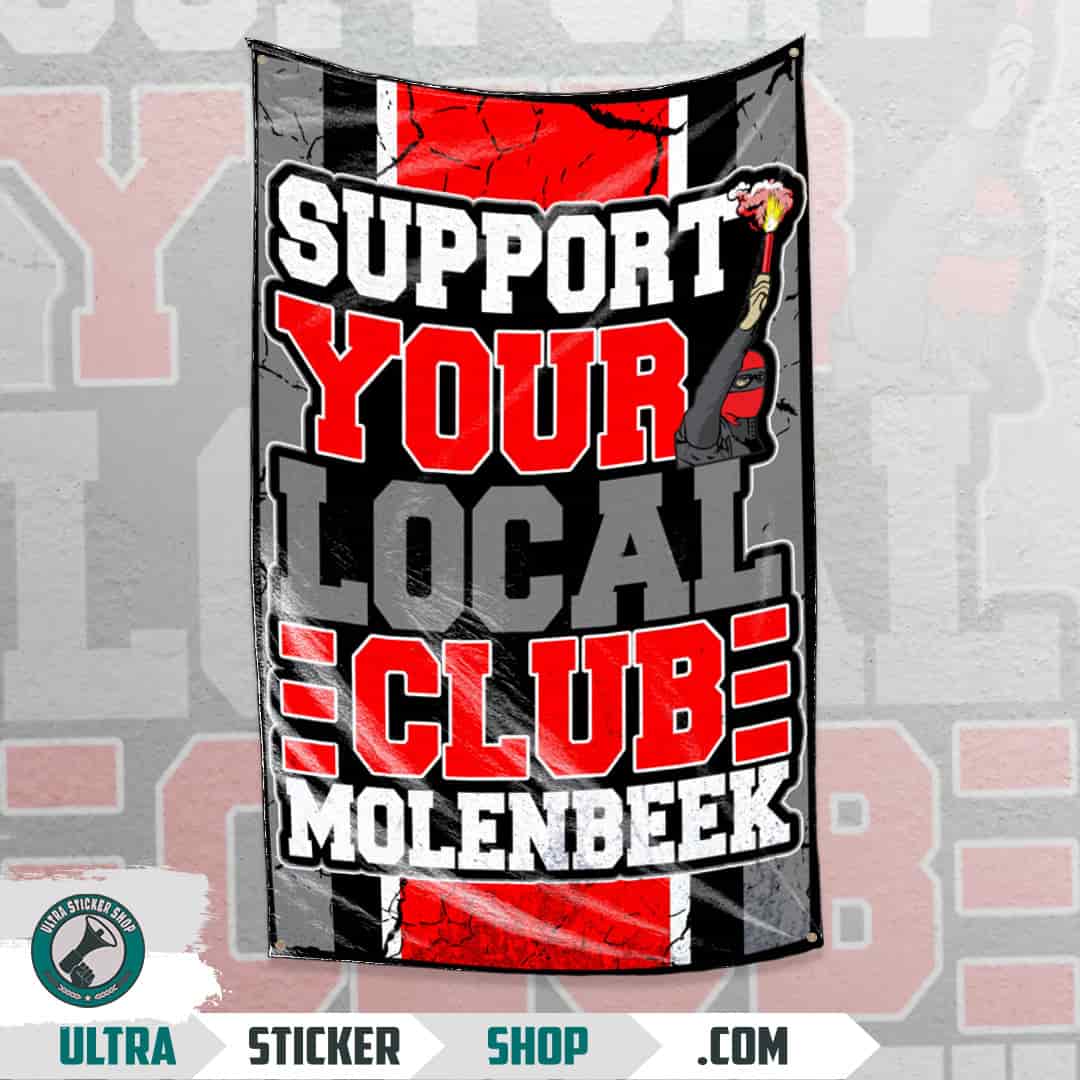 Support your local club Molenbeek Flagge