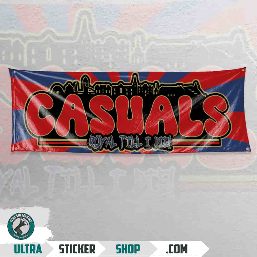 Casuals royal till I die Zastava