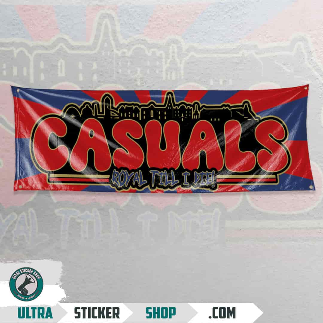 Casuals royal till I die Zastava