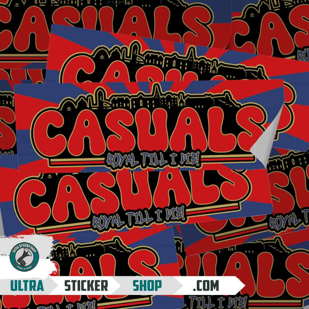 Casuals royal till I die Nalepnice