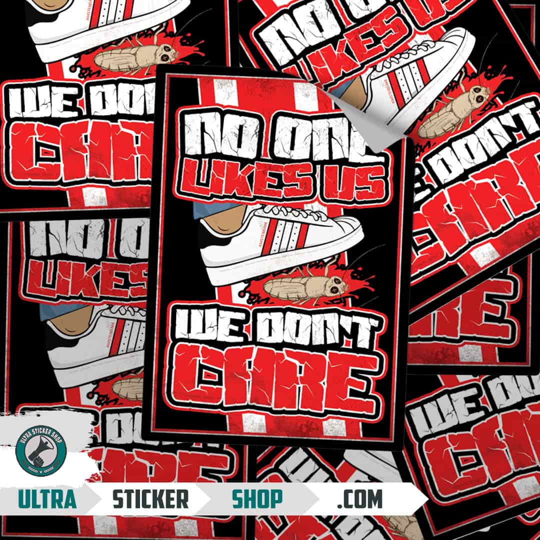 No one likes us we don't care- Amsterdam Nalepnice
