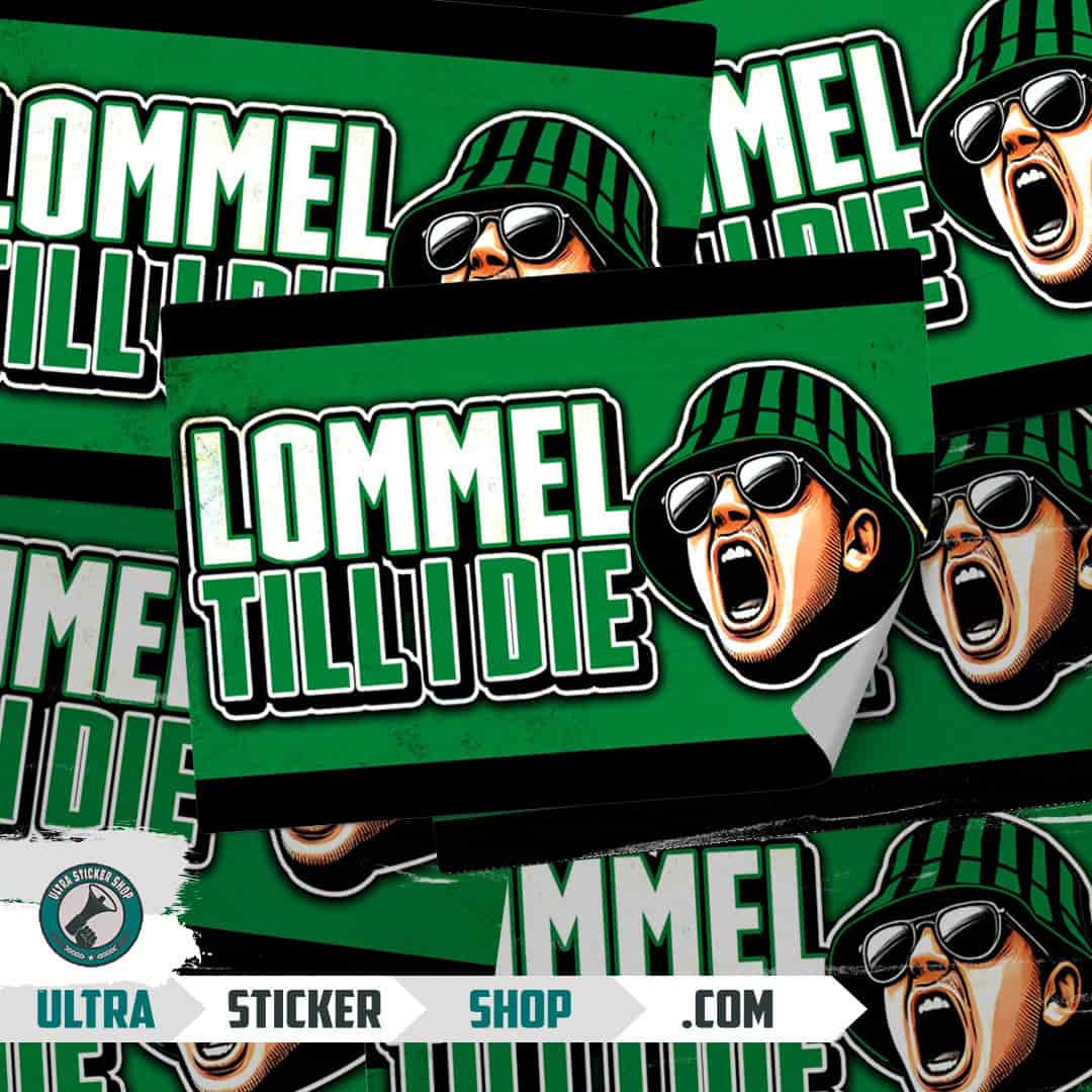 Lommel Till I die Nalepnice