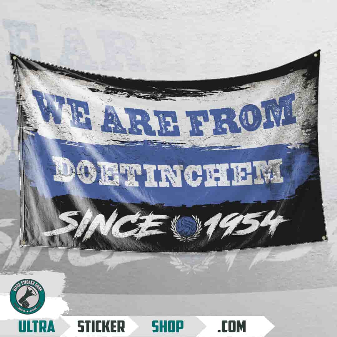 We are from Doetinchem since 1954 Bandeira